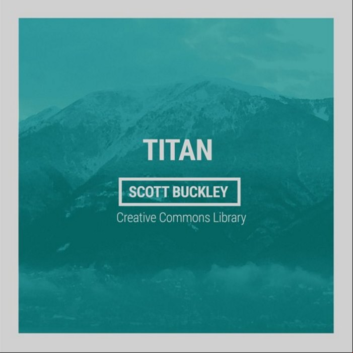 MP3 #407 Scott Buckley - Titan